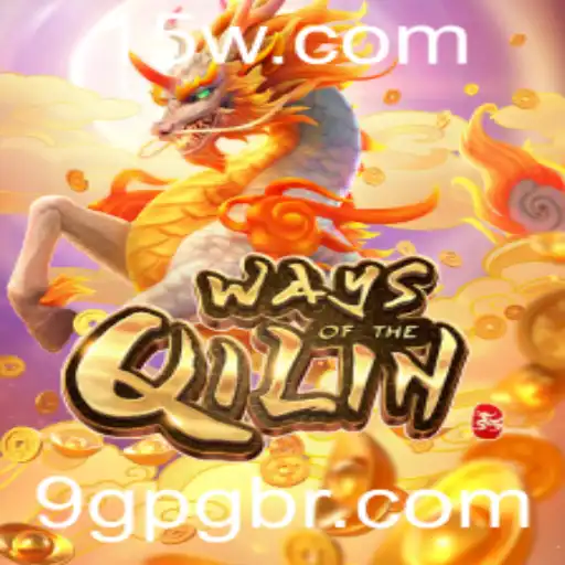 Descubra o Fascinante Universo do Jogo WaysoftheQilin